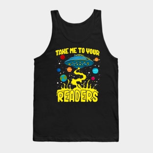Take Me to Your Readers! Funny Book Lover Gift Tank Top